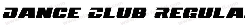 Dance Club Regular字体转换